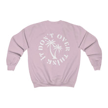 Load image into Gallery viewer, don't over think it crewneck - black and white