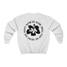 Load image into Gallery viewer, now is now crewneck - black and white