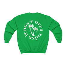 Load image into Gallery viewer, don't over think it crewneck - black and white