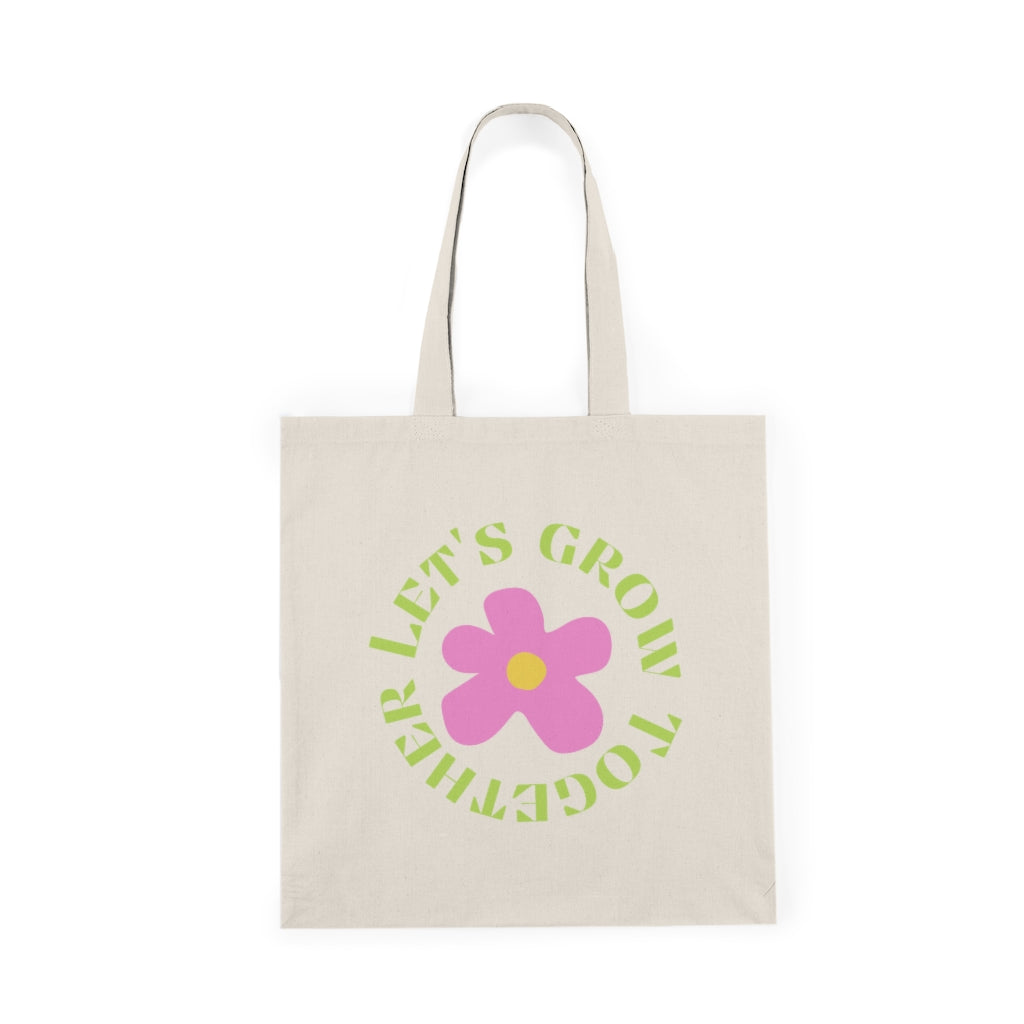 let's grow together tote