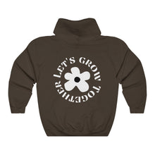 Load image into Gallery viewer, let&#39;s grow together hoodie - hot chocolate
