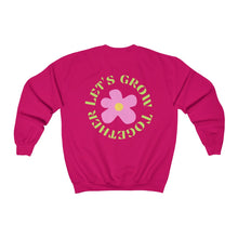 Load image into Gallery viewer, let&#39;s grow together crewneck
